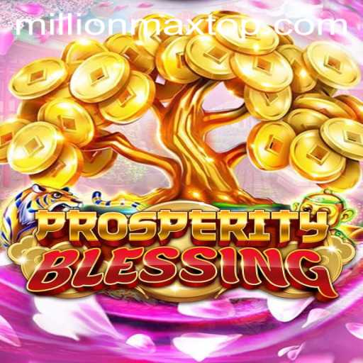 Discover ProsperityBlessing: A Global Gaming Phenomenon